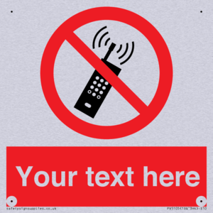 Custom No Mobiles Sign